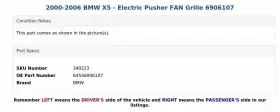 64546906107 Bmw 2000-2006 X5 - Electric Pusher Fan Grille 6906107 #3
