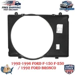 Radiator Cooling Fan Shroud 4.9L Oem Replaces 1992-1996 Ford F-150 Pickup. Fixed Price $44.65.
