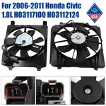 For 2006-2011 Honda Civic 1.8L Radiator Cooling Fan Assembly Dual Side Oe Spec. Fixed Price $88.99.