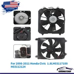 Radiator Condenser Cooling Fan Pair Kit Set For Honda Civic 1.8L 2006 2007-2011. Fixed Price $84.09.