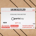 Genuine 2007-2015 Toyota Corolla Cooling Fan Motor 1636322120. Fixed Price $193.00.