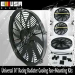 14" Racing Radiator Cooling Fan High Efficiency Slim Pull/push+mounting Kits. Fixed Price $36.57.